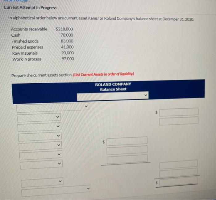  Current Attempt in Progress In alphabetical order below are current asset