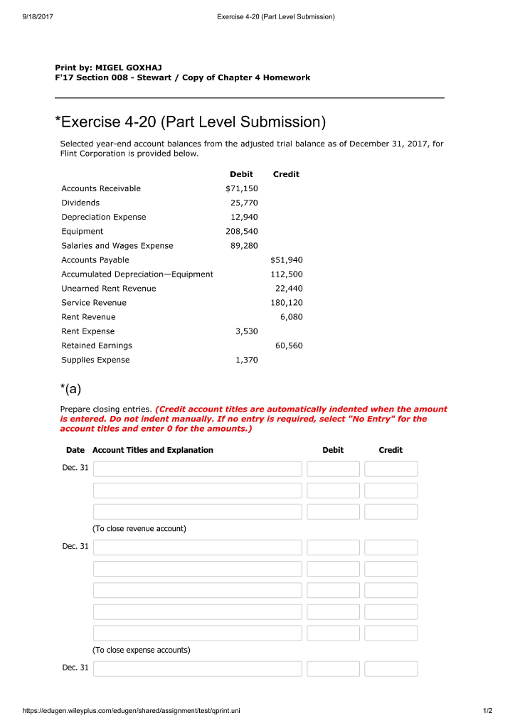 please answer with detail Exercise 4-20 (Part Level Submission) Selected year-end account