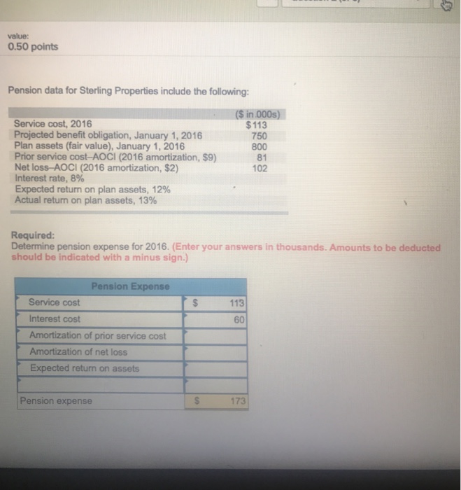  value: 0.50 points Pension data for Sterling Properties include the following