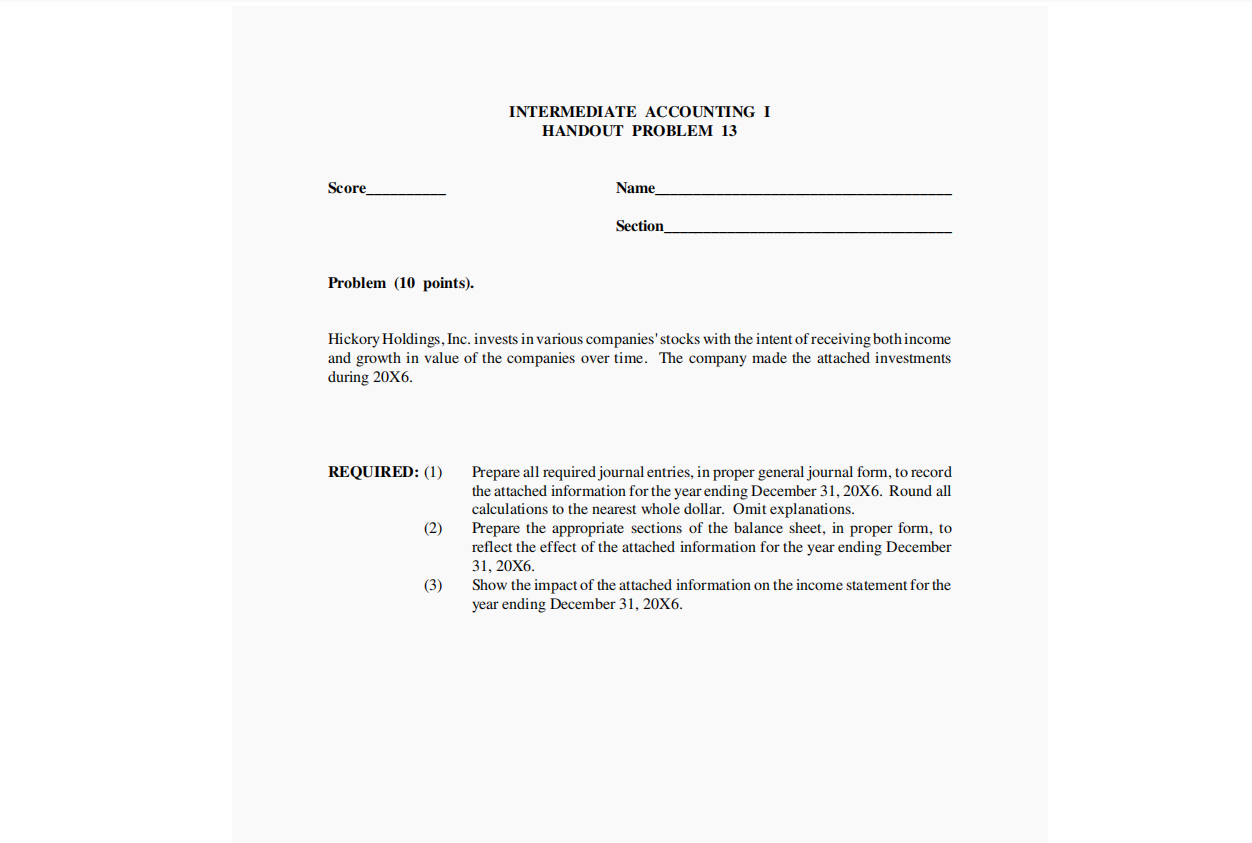  INTERMEDIATE ACCOUNTING I HANDOUT PROBLEM 13 Score_ Name_ Section Problem (10
