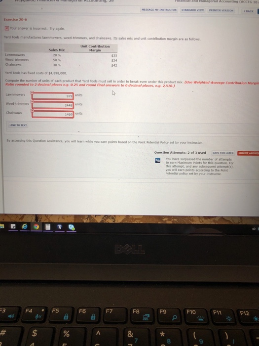  Exercise 20-6 E Your answer is incorrect. Try again. Yard Tools