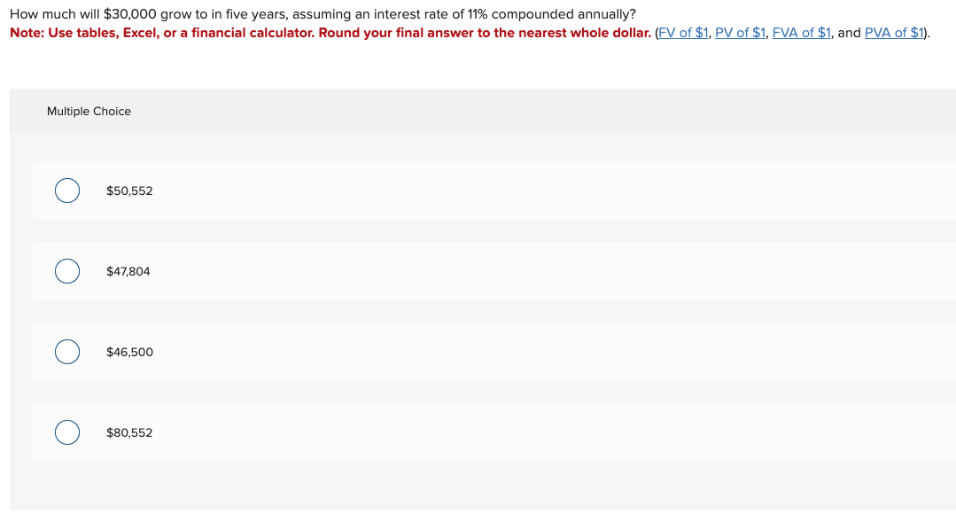  How much will $30,000 grow to in five years, assuming an