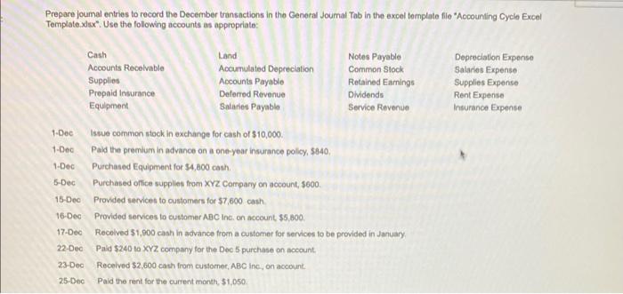  Prepare joumal entries to record the December transactions in the General