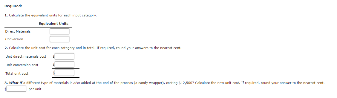 For February, EWIP is 30 percent complete with respect to conversion costs.