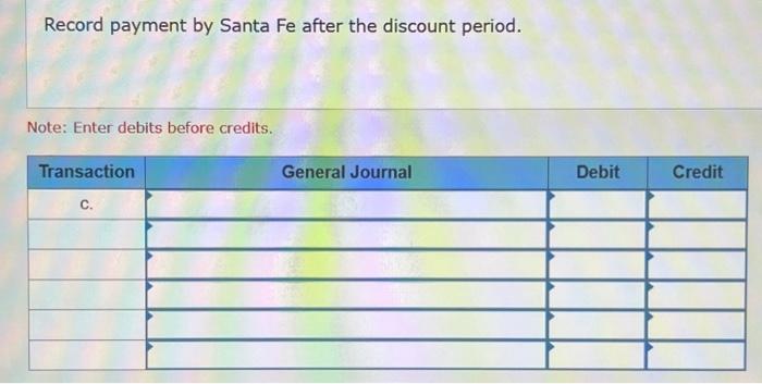 an invoice price of $26,800. Note: Enter debits before credits. Record Mesa's