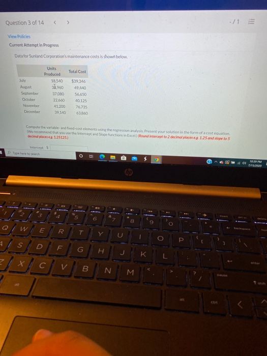  need help with these three problems please. Question 3 of 14