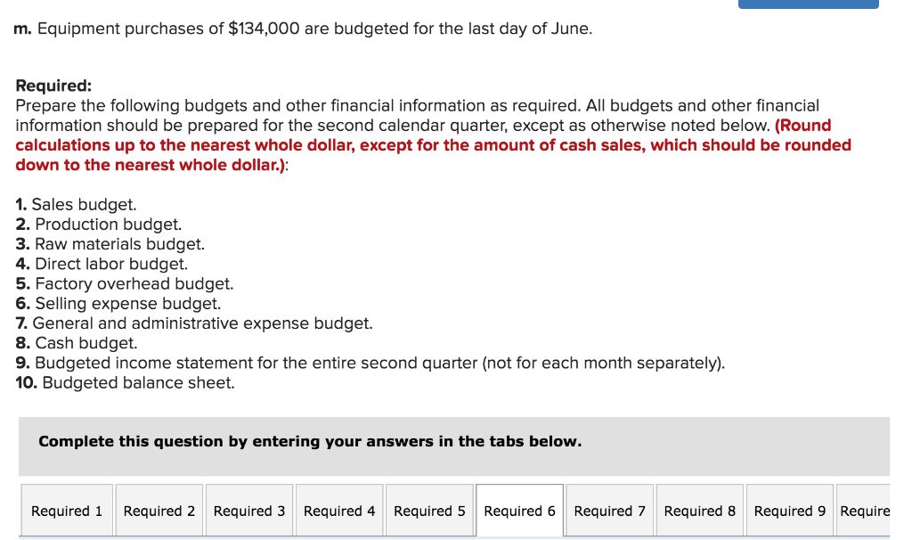 Required 3 Required 4 Required 5 Required 6 Required Required 9 Require