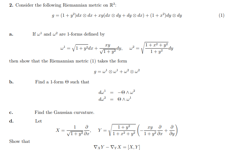 Only part B, C and D. Differential Forms / Covariant Derivative /