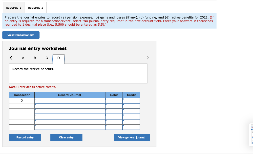 were no changes in actuarial assumptions. December 31, 2021: Cash contributions to