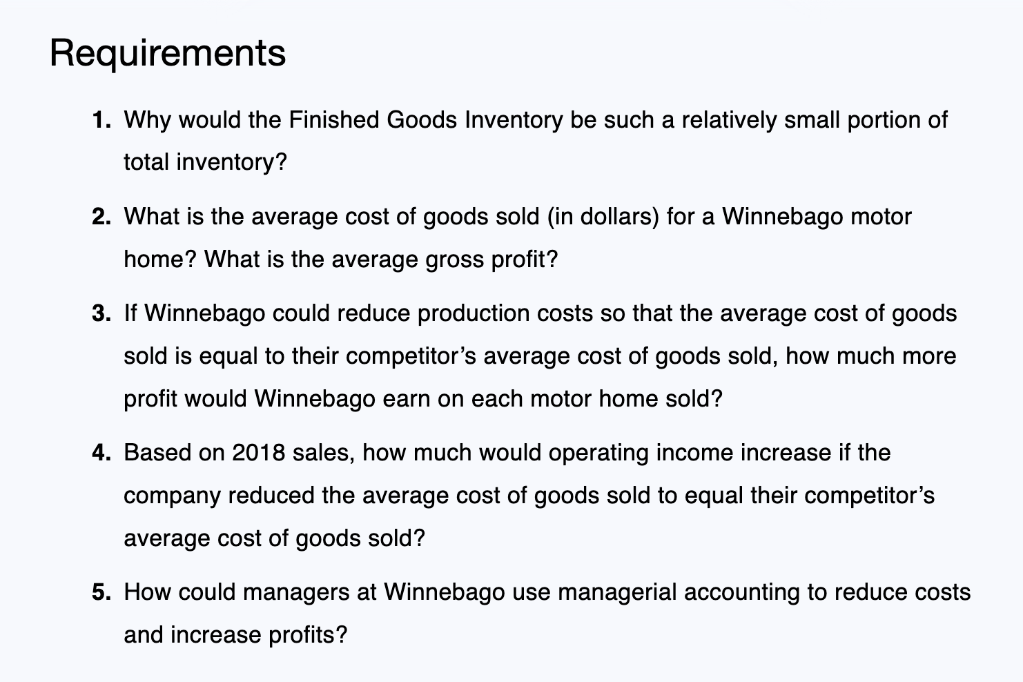 review the Tying It All Together feature in the chapter. Winnebago Industries,