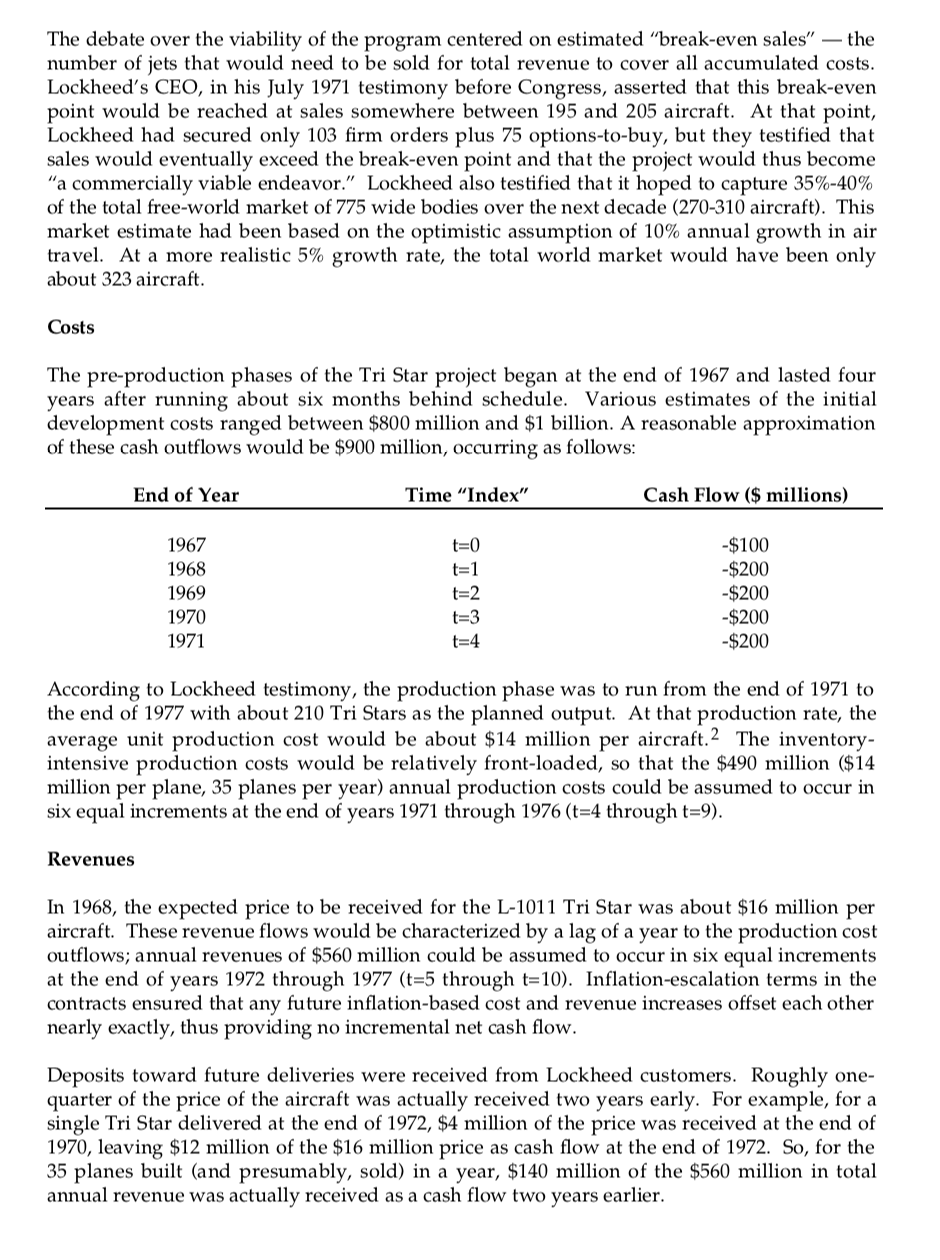 Star and Capital Budgeting1 In 1971, the American aerospace company, Lockheed, found