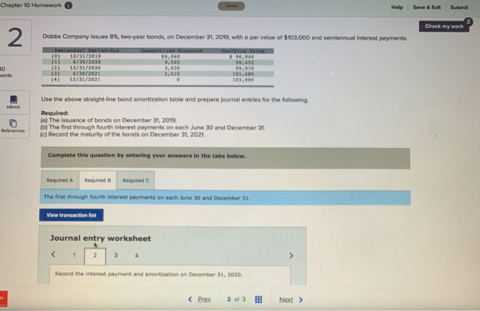 par value of $103.000 and semiannual interest payments. (0) (1) (2) (3)