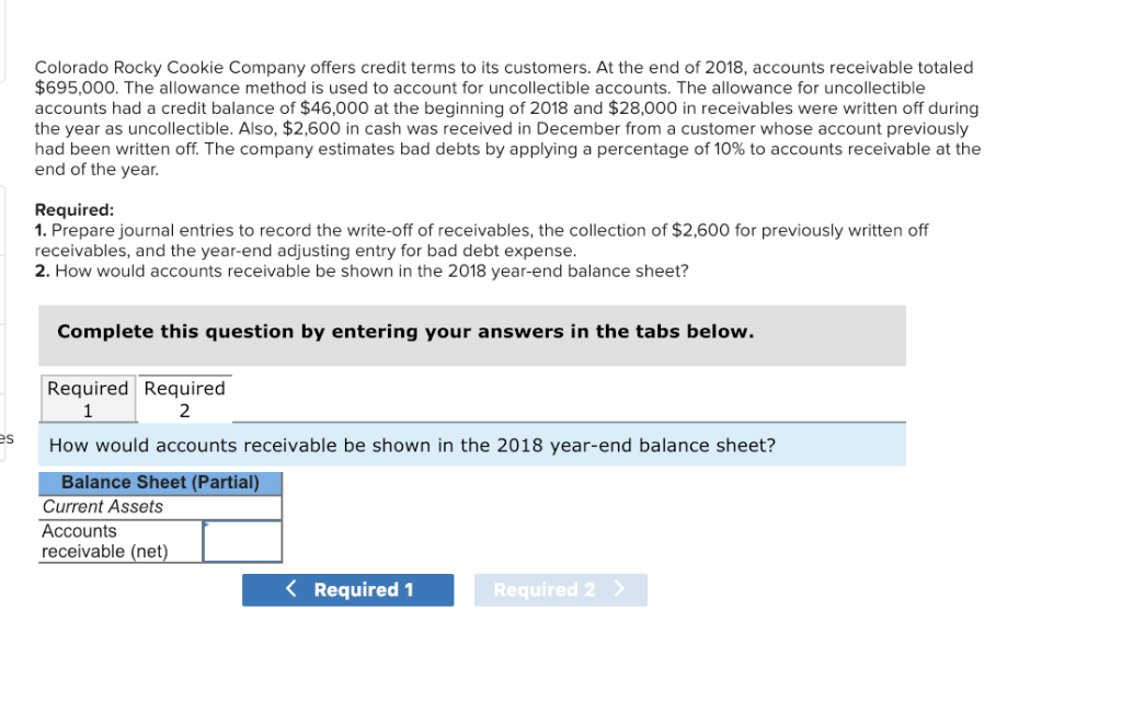 in receivables were written off during the year as uncollectible. Also, $2,600