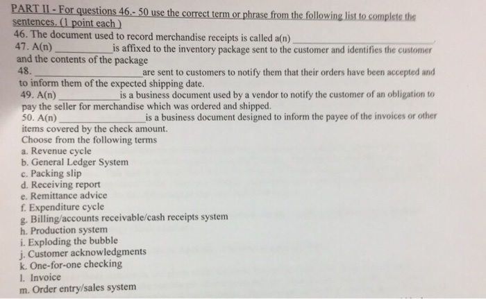  46- 50 use the correct term or phrase from the following