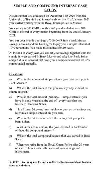  SIMPLE AND COMPOUND INTEREST CASE STUDY Assuming that you graduated on