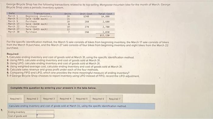 Bicycle Shop uses a periodic inventory system. For the specific identification