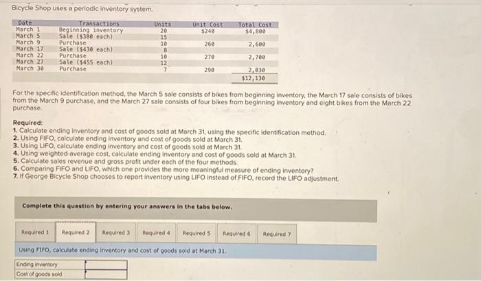 method, the March 5 sale consists of bikes from beginning inventory, the