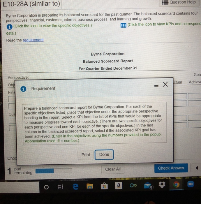 (similar to) Question Help Byrne Corporation is preparing its balanced Scorecard for