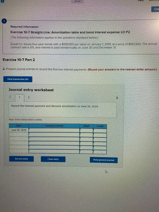  Sayed Che Required information Exercise 10-7 Straight-Line: Amortization table and bond