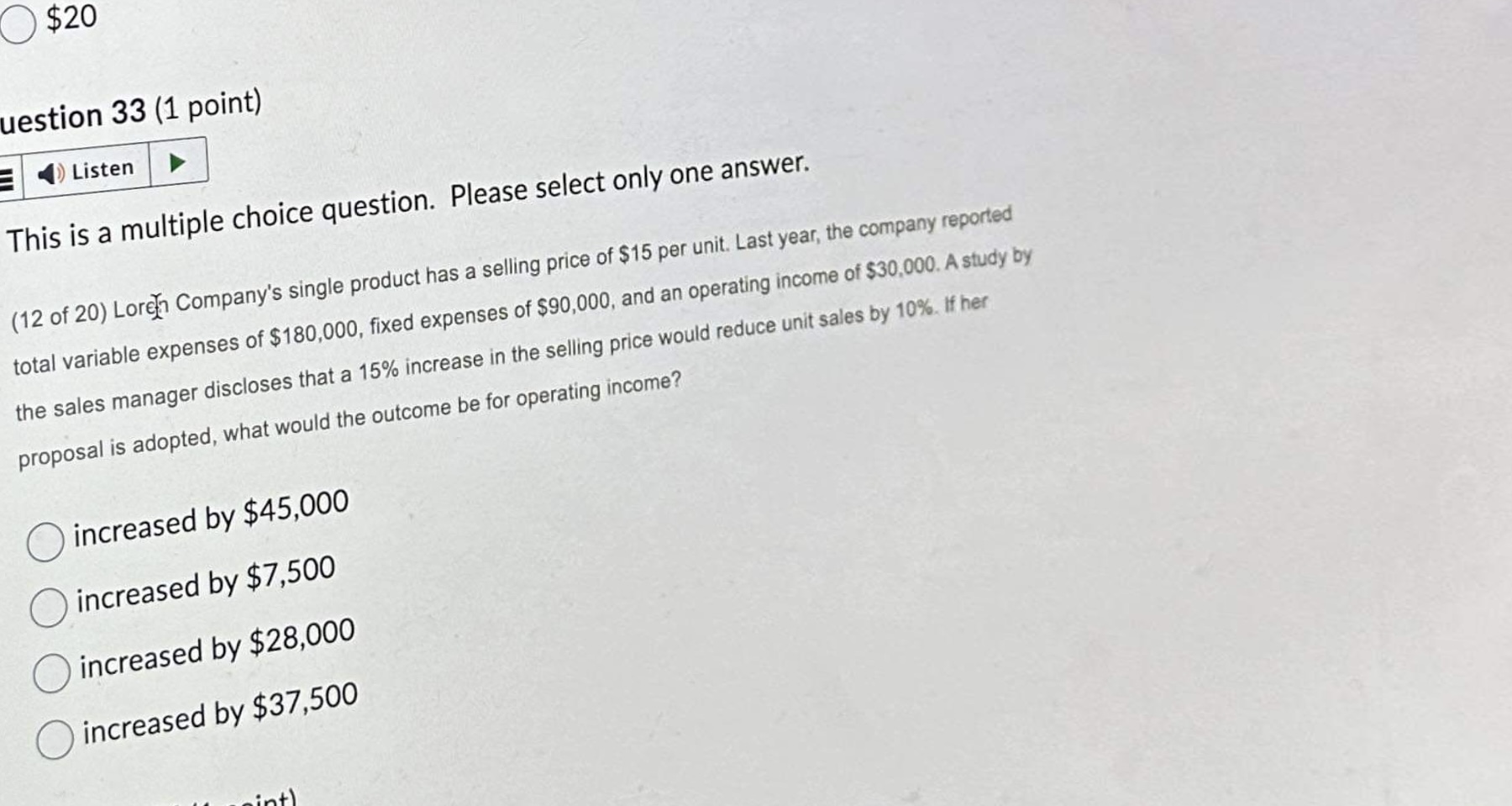 Please help me answer these questions Listen This is a multiple choice