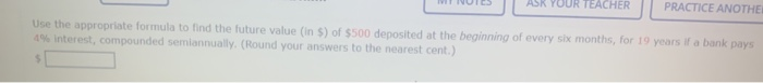  ASK YOUR TEACHER PRACTICE ANOTHE Use the appropriate formula to find