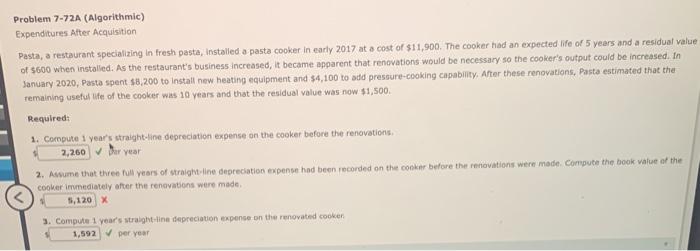  Problem 7-72A (Algorithmic) Expenditures Alter Acquisition Pasta, a restaurant specializing in