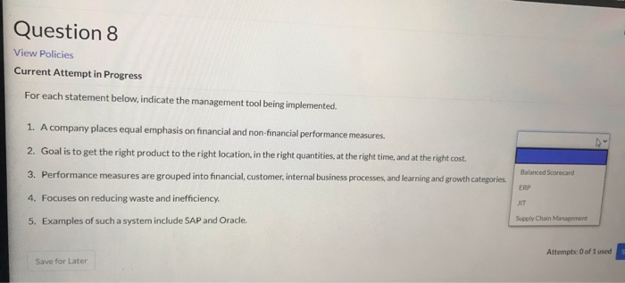  please answer! i'll rate! Question 8 View Policies Current Attempt in