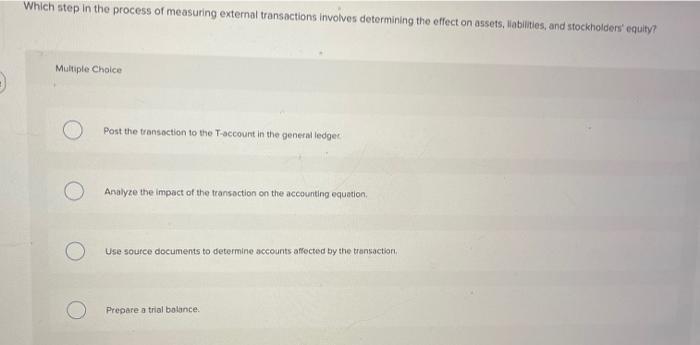  Which step in the process of measuring external transactions involves determining