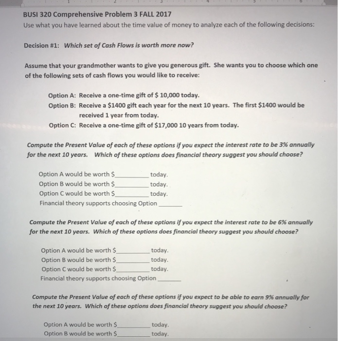  BUSI 320 Comprehensive Problem 3 FALL 2017 Use what you have