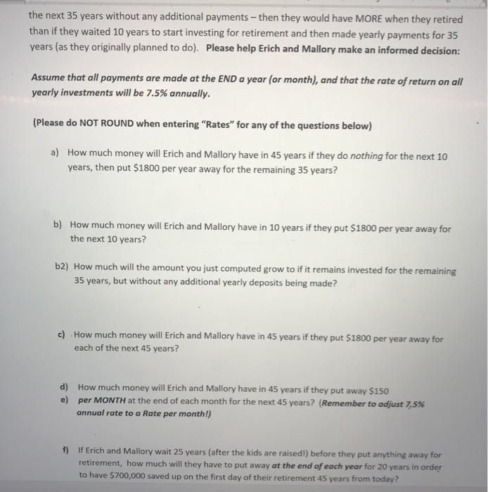 following decisions: Decision #1: Which set of Cash Flows is worth more
