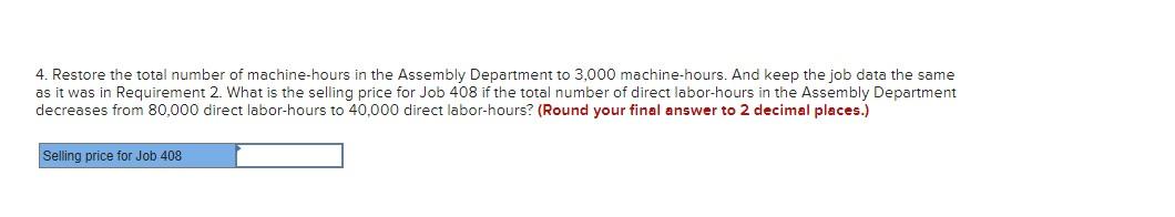 Milling & Assembly & Total \\ Direct materials & $800 & $370