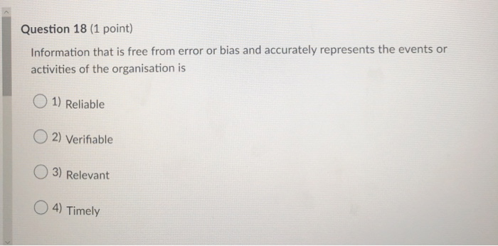 Question 18 (1 point) Information that is free from error or