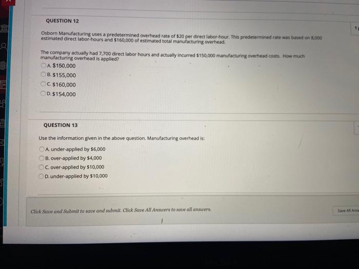 Manufacturing costs - Direct materials + Direct labor+ Applied overhead Over-under-applied overhead