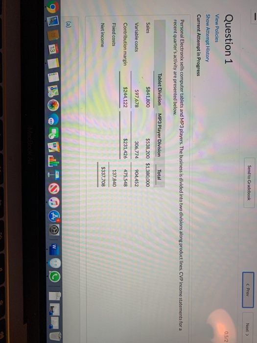  Send to Gradebook I Next > Question 1 0.5/2 View Policies