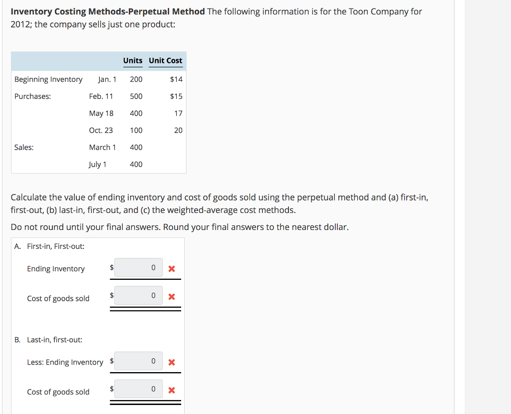  Inventory Costing Methods-Perpetual Method The following information is for the Toon