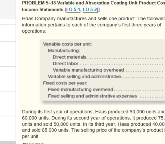 and Income Statements LO 5-1, LO 5-21 Haas Company manufactures and sells
