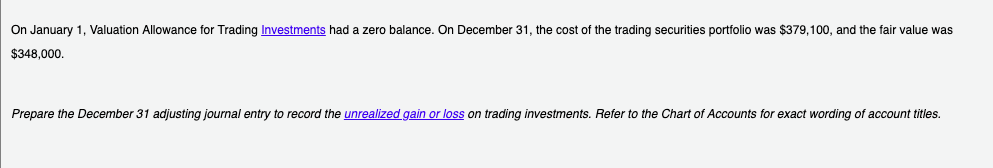 ASSETS LIABILITIES EQUITY Adjusting Entries Dec. 31 Vaation Allowance for Trading Investments