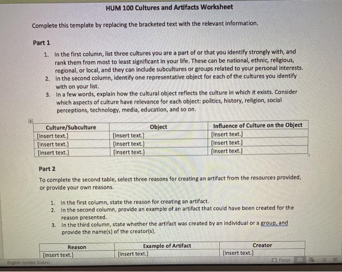  HUM 100 Cultures and Artifacts Worksheet Complete this template by replacing