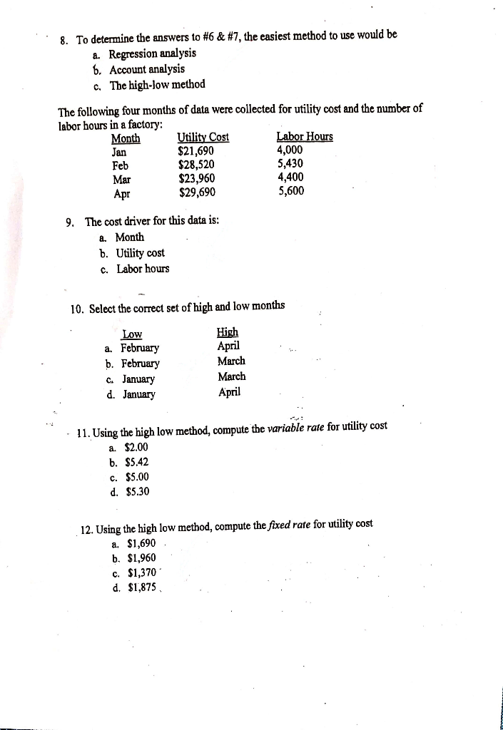 recent year, ABC Company had the following data: Units in beginning inventory