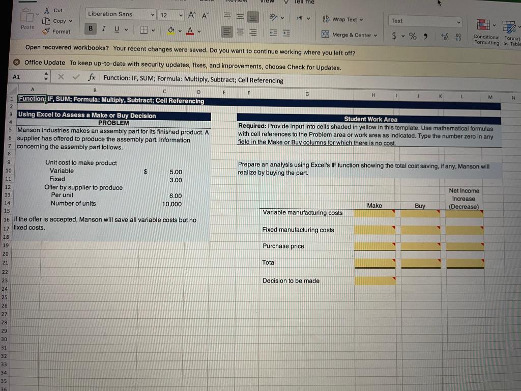 Please include the correct formulas for the answers in Excel Tell