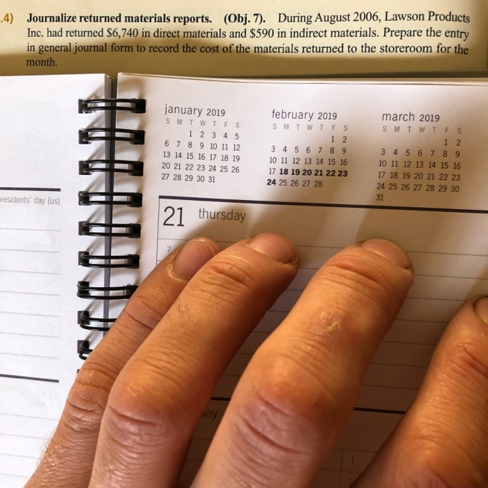  4) Journalize returned materials reports. (Obj. 7). During August 2006, Lawson