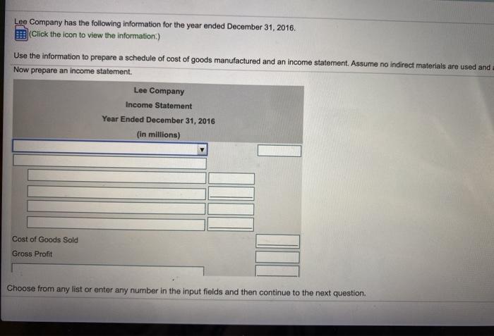 92 Other information: Sales Revenue Selling and Administrative Expenses Direct Labor Manufacturing