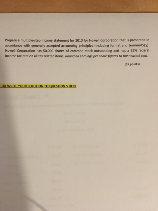 2010 that was prepared by a poorly trained bookkeeper of Howell Corporation.