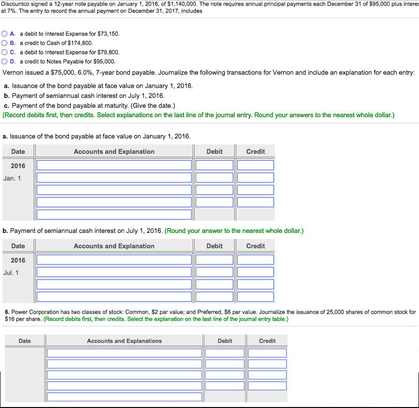  Answer all please Discountco signed a 12-year note payable on January