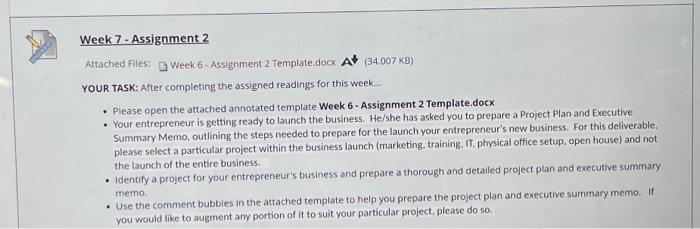 7 - Assignment 2 Attached Files: 0 Week. 6-Assignment 2 Template.docx At