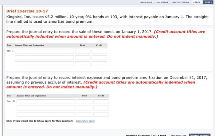  CALCULATOR FULL SCREEN PRINTER VERSIea BACK Brief Exercise 10-17 Kingbird, Inc.