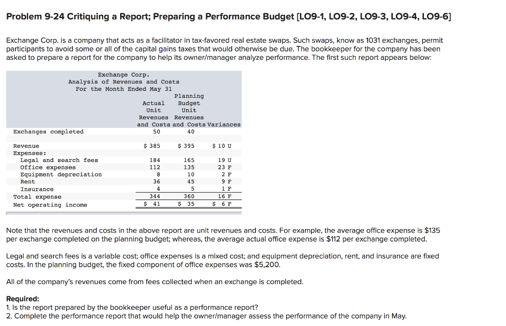 Problem 9-24 Critiquing a Report; Preparing a Performance Budget [LO9-1, LO9-2,