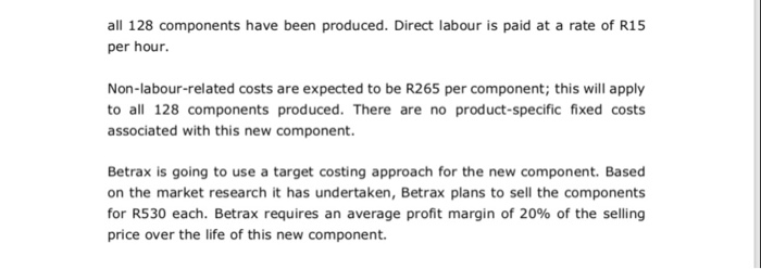 follows: Q2 Production volume 7 500 units12 500 units 4 000 units