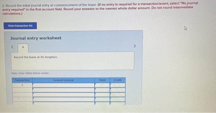 requires yearly, beginning-of-year payments of $199,000 including maintenance Based on allocating the