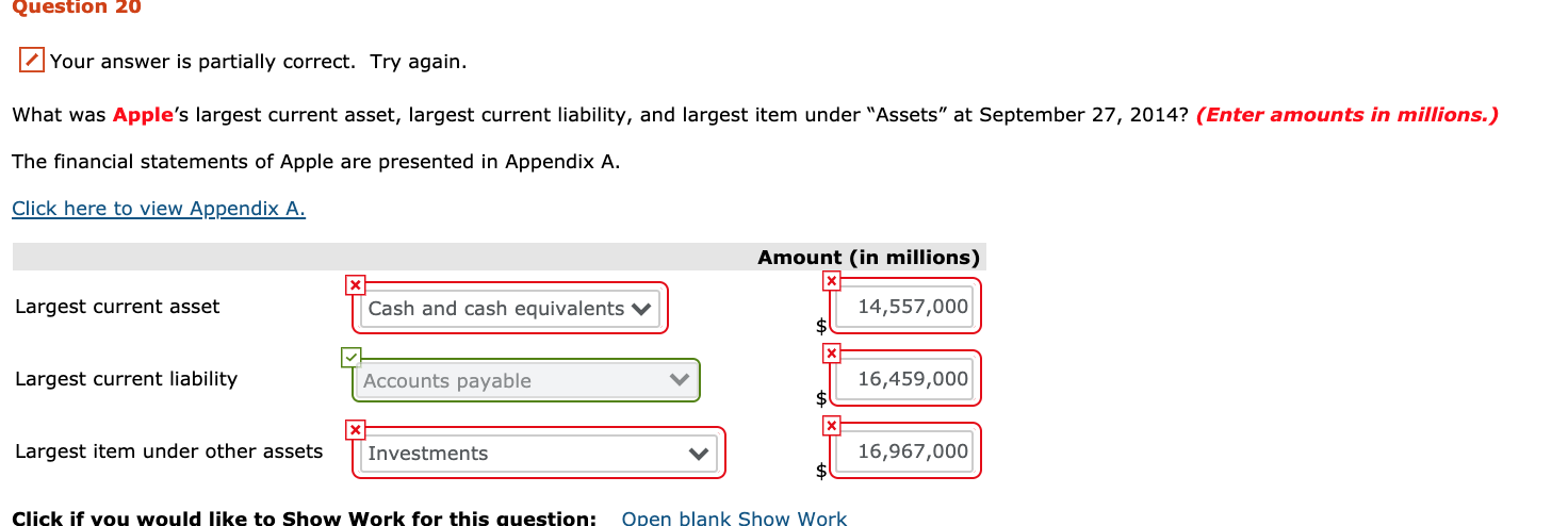  Question 20 Your answer is partially correct. Try again. What was